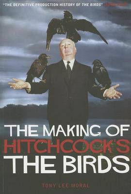 Book cover for The Making of Hitchcock's the Birds