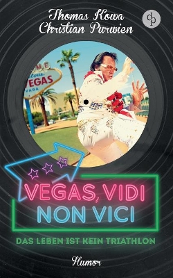 Book cover for Vegas, vidi, non vici (Humor)