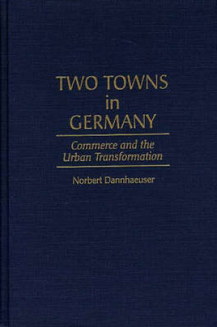 Cover of Two Towns in Germany