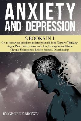 Book cover for ANXIETY AND DEPRESSION -2 book in 1-