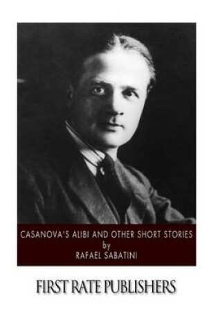 Cover of Casanova's Alibi and Other Short Stories