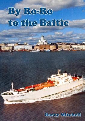 Book cover for By Ro-Ro to the Baltic (2nd Edition)