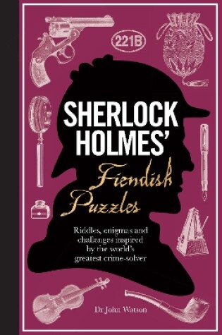 Cover of Sherlock Holmes' Fiendish Puzzles