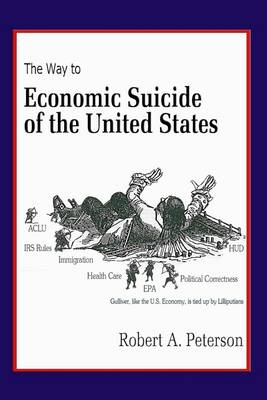 Book cover for The Way to Economic Suicide of the United States