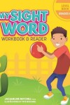 Book cover for My Sight Word Workbook & Reader