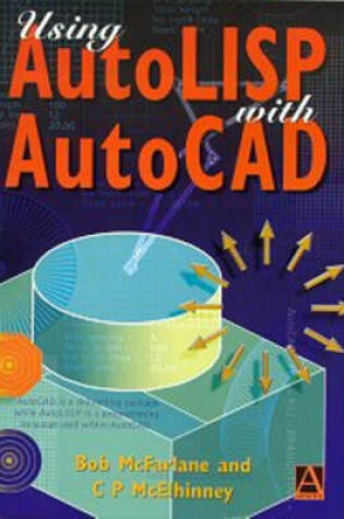 Cover of Using AutoLISP with AutoCAD