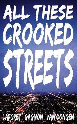 Book cover for All These Crooked Streets