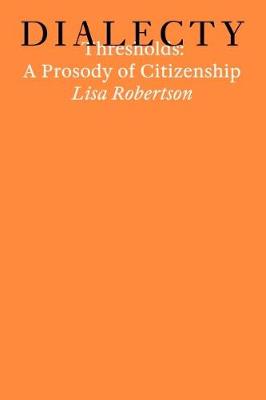 Cover of Thresholds: A Prosody of Citizenship