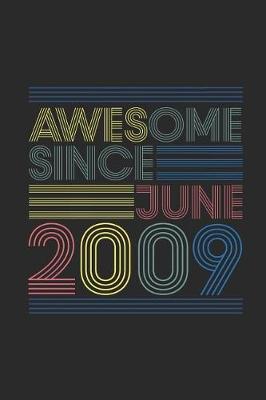 Book cover for Awesome Since June 2009