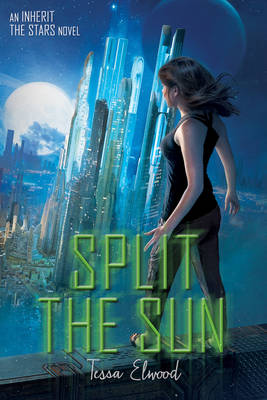 Book cover for Split the Sun