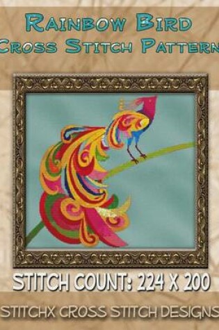 Cover of Rainbow Bird Cross Stitch Pattern