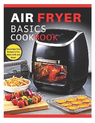 Book cover for Air Fryer Basics Cookbook