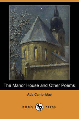 Book cover for The Manor House and Other Poems (Dodo Press)