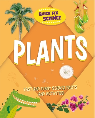 Book cover for Quick Fix Science: Plants