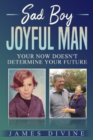 Cover of Sad Boy Joyful Man