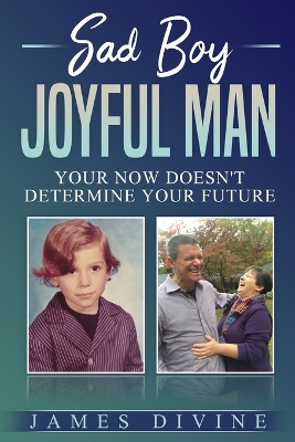 Book cover for Sad Boy Joyful Man