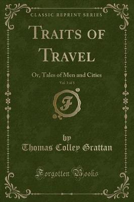 Book cover for Traits of Travel, Vol. 3 of 3