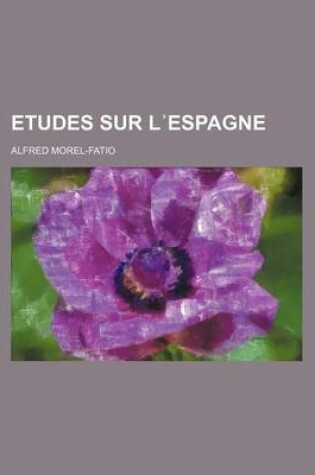 Cover of Etudes Sur L Espagne