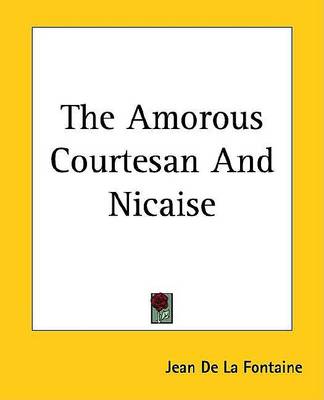 Book cover for The Amorous Courtesan and Nicaise