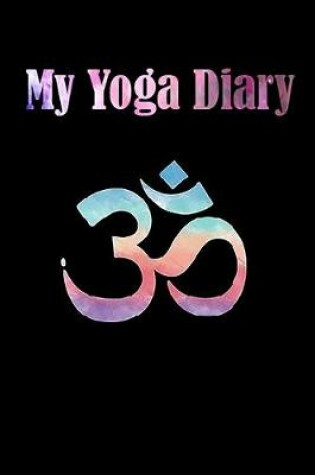 Cover of My Yoga Diary