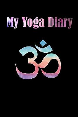 Book cover for My Yoga Diary