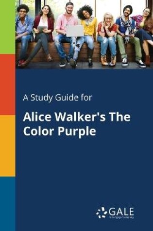 Cover of A Study Guide for Alice Walker's The Color Purple