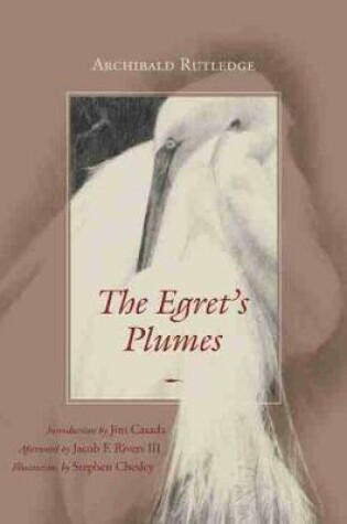 Cover of The Egret's Plumes