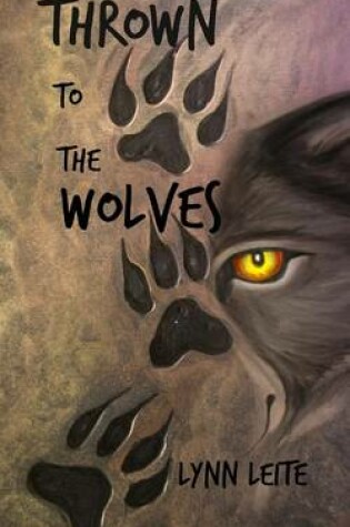 Cover of Thrown to the Wolves