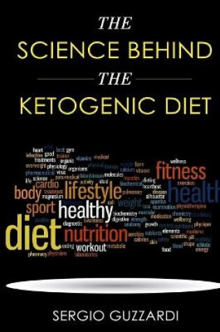 Cover of The Science Behind the Ketogenic Diet