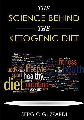 Book cover for The Science Behind the Ketogenic Diet