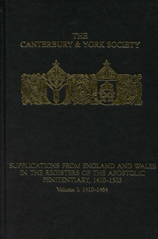 Cover of Supplications from England and Wales in the Registers of the Apostolic Penitentiary, 1410-1503