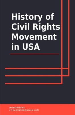 Book cover for History of Civil Rights Movement in USA