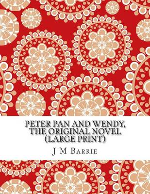 Book cover for Peter Pan and Wendy, the Original Novel