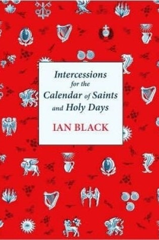 Cover of Intercessions for the Calendar of Saints and Holy Days
