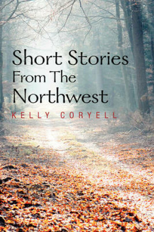 Cover of Short Stories from the Northwest