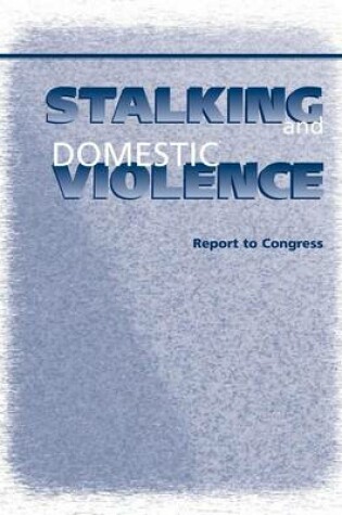 Cover of Stalking and Domestic Violence