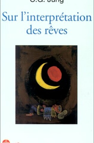 Cover of Sur L'Interpretation Des Reves