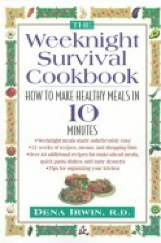 Cover of The Weeknight Survival Cookbook