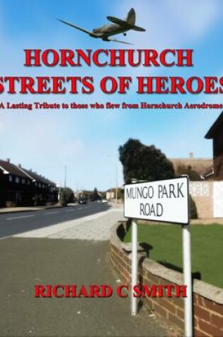 Cover of Hornchurch Streets of Heroes