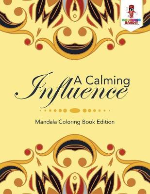 Book cover for A Calming Influence