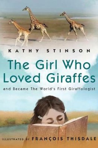 Cover of Girl Who Loved Giraffes