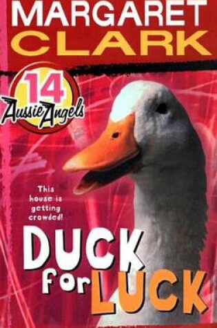 Cover of Aussie Angels 14: Duck for Luck