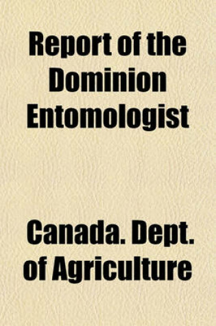 Cover of Report of the Dominion Entomologist