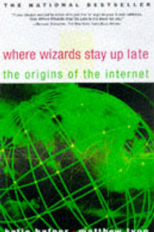 Cover of Where Wizards Stay Up Late