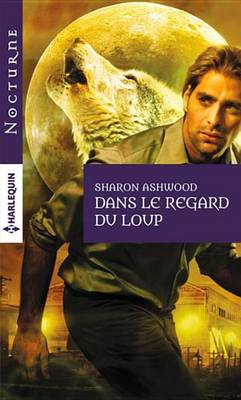 Book cover for Dans Le Regard Du Loup