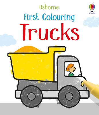 Cover of First Colouring Trucks