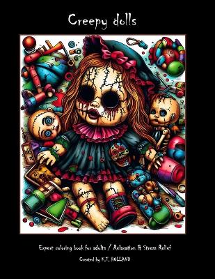 Book cover for CREEPY DOLLS Adult Coloring Book