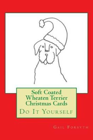 Cover of Soft Coated Wheaten Terrier Christmas Cards