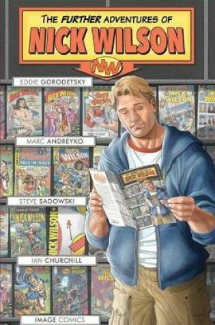 Cover of The Further Adventures of Nick Wilson Volume 1