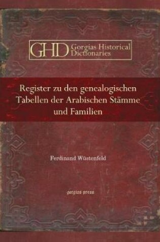 Cover of Register zu den genealogischen Tabellen der Arabischen Stamme und Familien